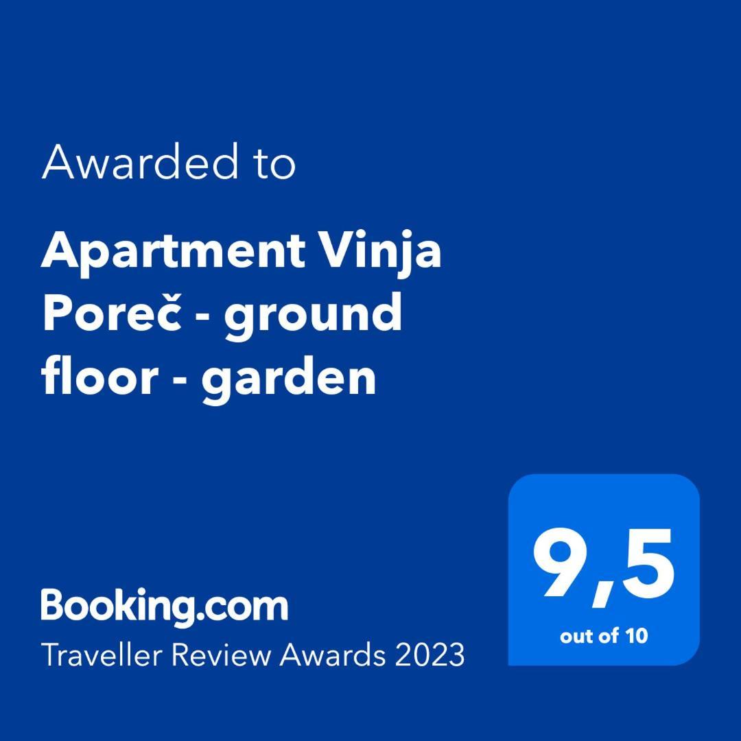 Apartment Vinja Porec - Privat Garden - Whirlpool Exterior foto